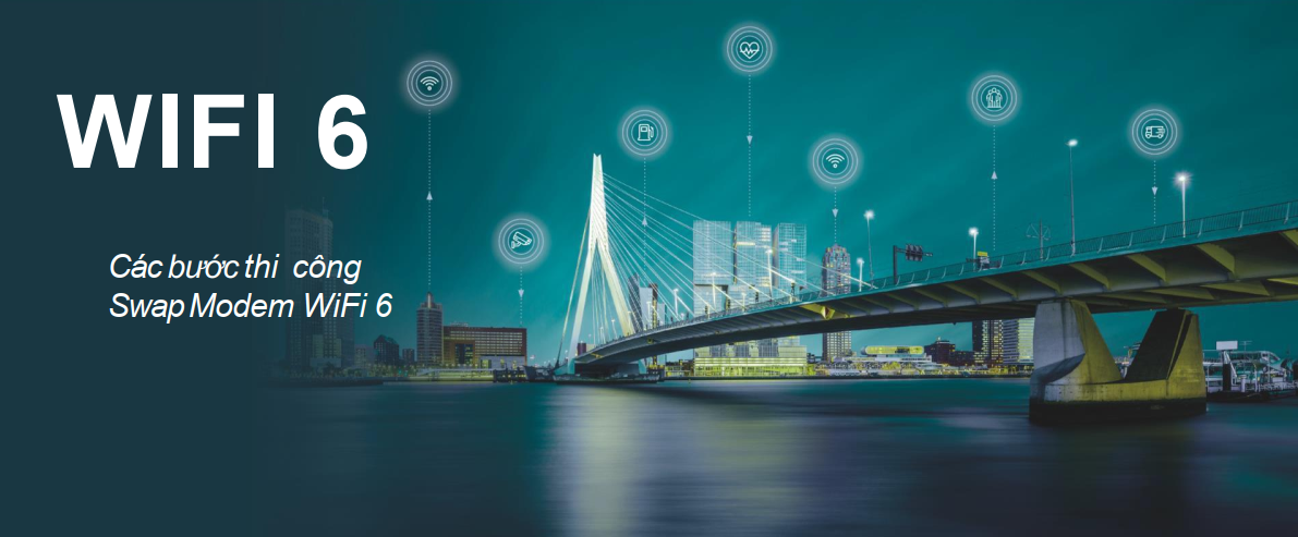 Nâng cấp mạng Wifi6